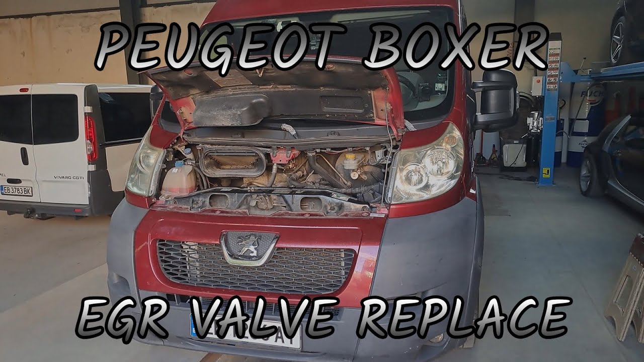 Peugeot Boxer - EGR valve replacement / Смяна на ЕГР клапан (Пежо Боксер)