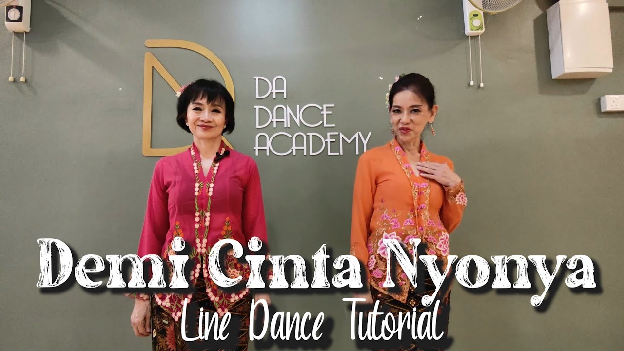 【Line Dance Tutorial】Demi Cinta Nyonya