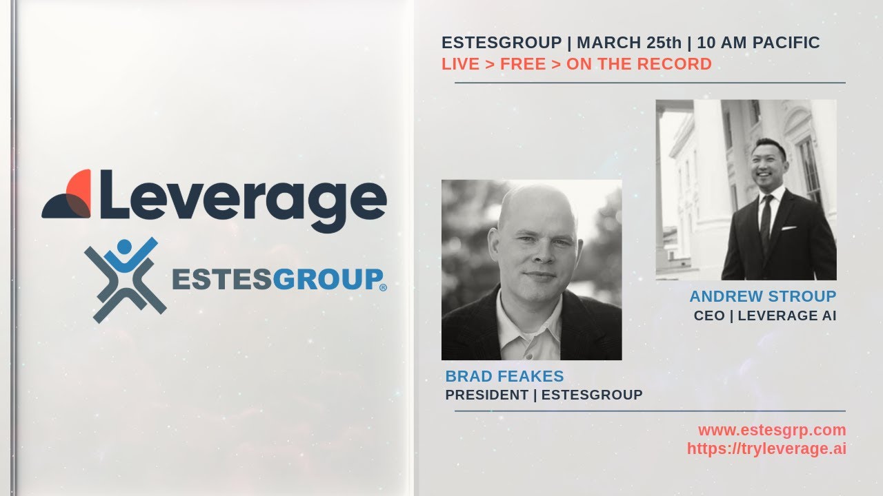 EstesGroup in Conversation with Andrew Stroup of Leverage AI