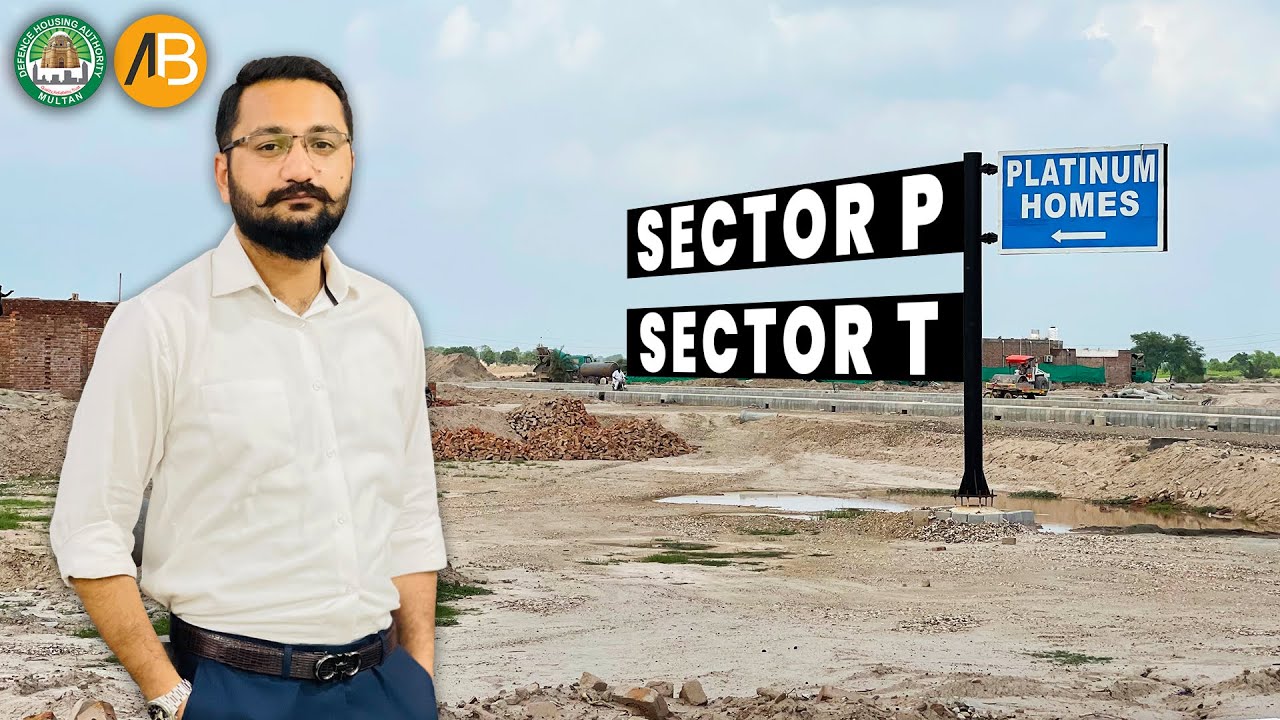 DHA Multan Sector P & T Complete Overview