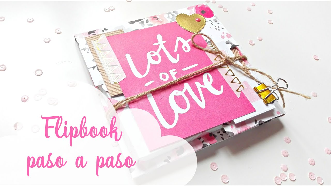 Cómo hacer un flipbook paso a paso | Flipbook tutorial step by step | Scrapeando con Rocío