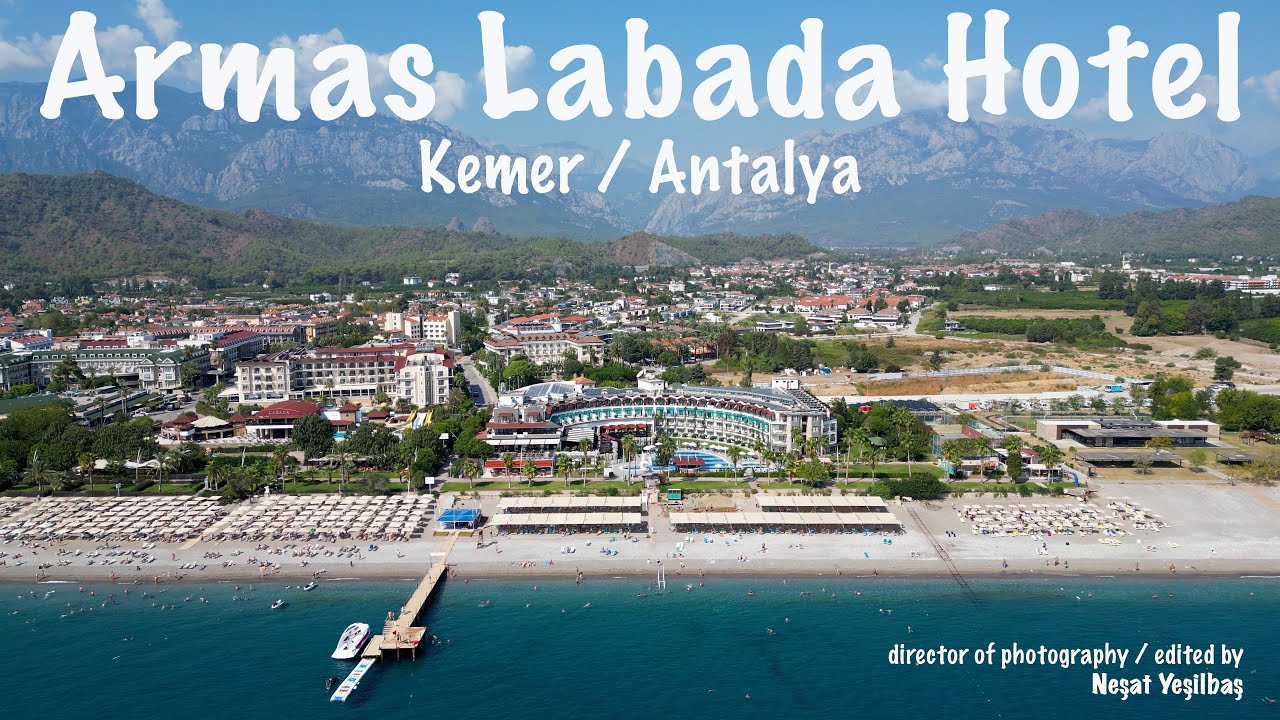 Armas Labada Hotel /  Kemer - Antalya