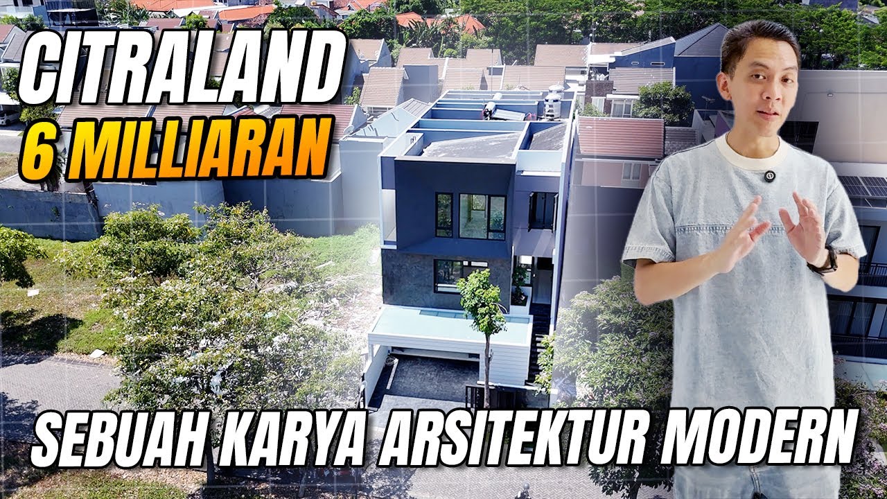 CITRALAND Surabaya Barat ,Sebuah Karya Arsitektur Modern
