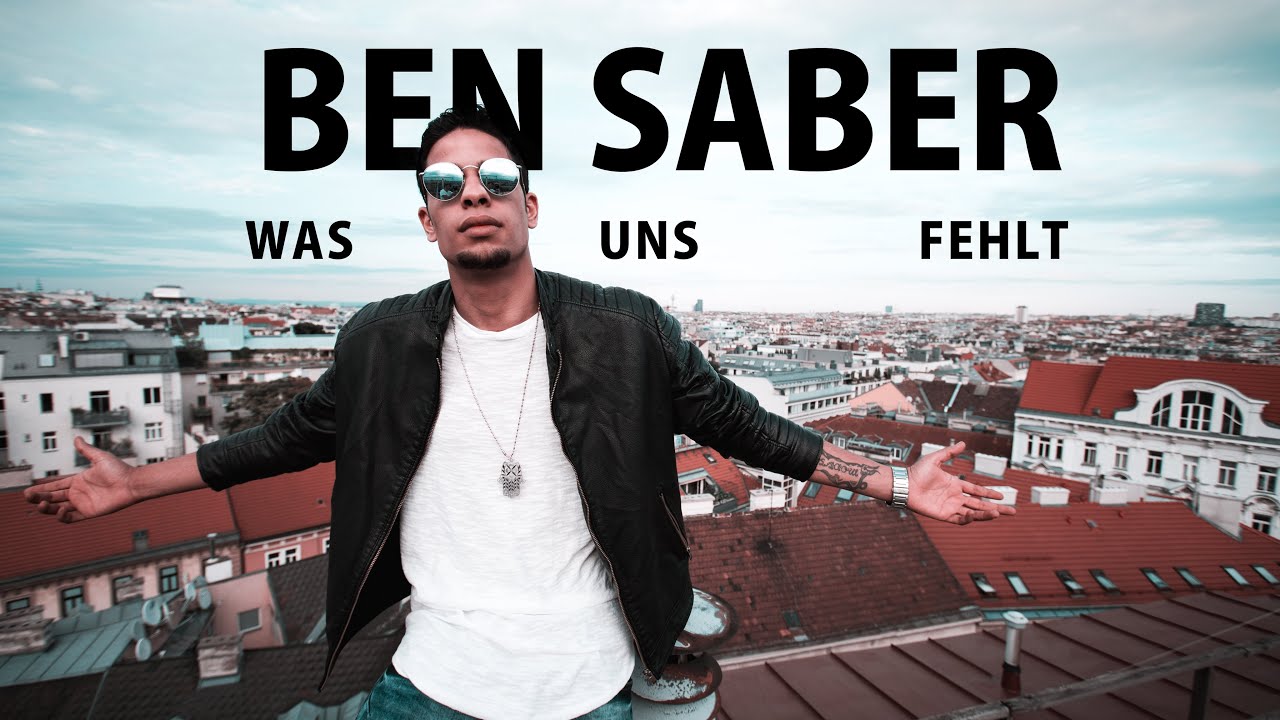 Ben Saber - Was uns fehlt