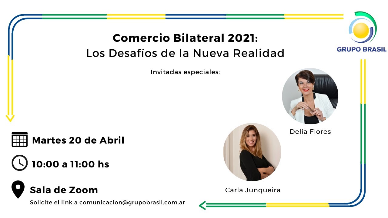 1era Entrega Comex: Comercio Bilateral 2021 - Los desaf&iacute;os de la nueva realidad
