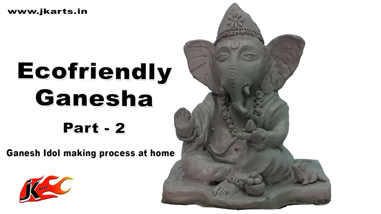 Eco friendly Ganesha Idol  |  Ganesha Idol | Ganpati making  |  Part 2 | JK Arts 1738