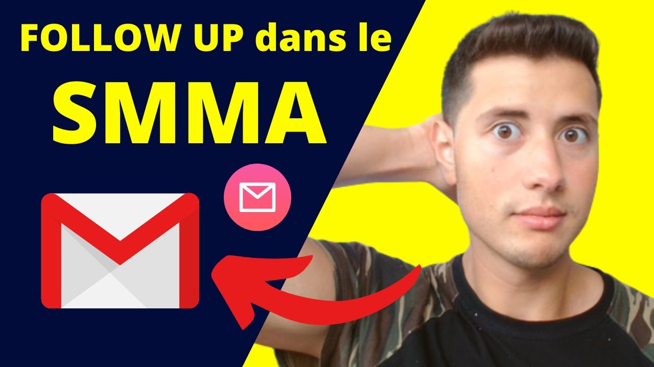 SMMA: COMMENT FAIRE Des RELANCES Par EMAIL ? PROSPECTION en COLD Emailing