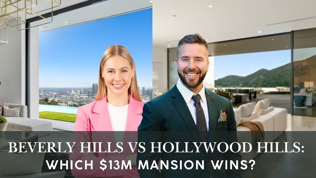 Beverly Hills vs Hollywood Hills: Which $14M Mansion Wins?
