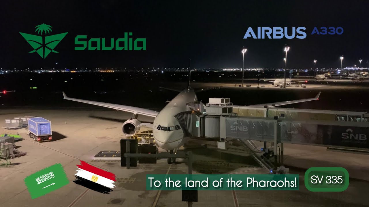 TRIP REPORT | Saudia (Economy) | Airbus A330-343E | 🇸🇦Jeddah - Cairo🇪🇬