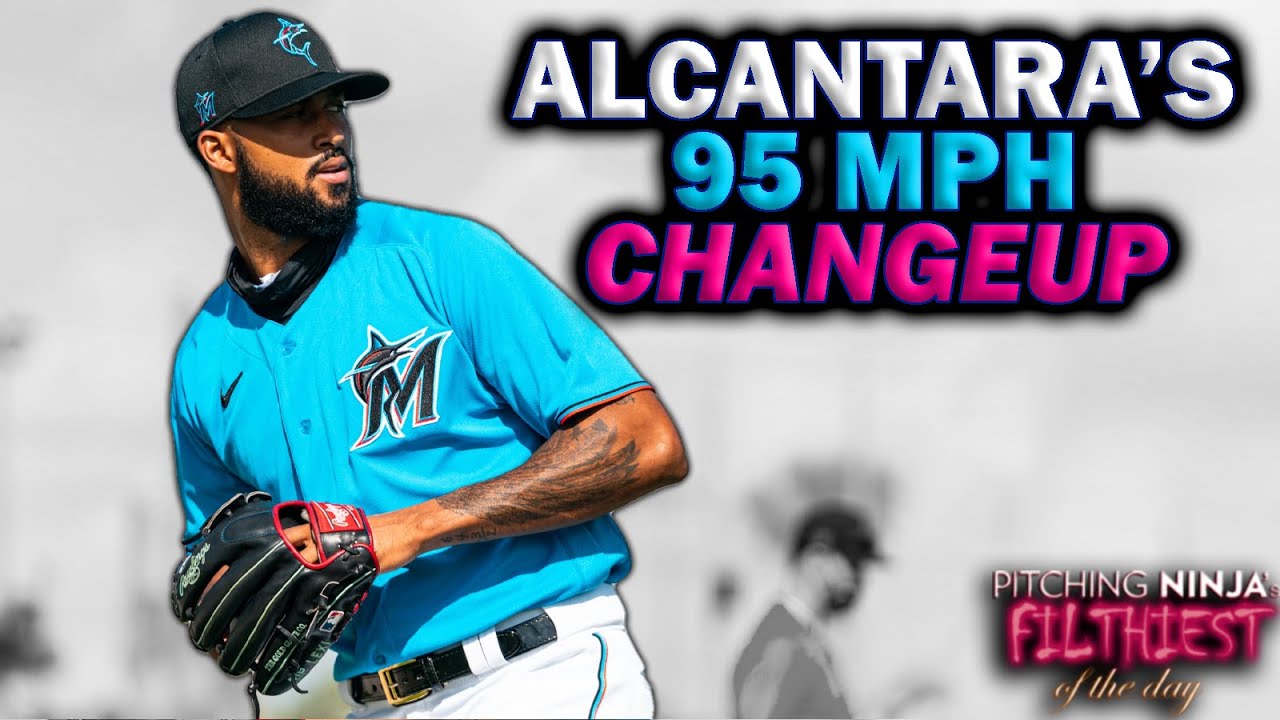 Sandy Alcantara's Power Changeups (up to 95 mph!)