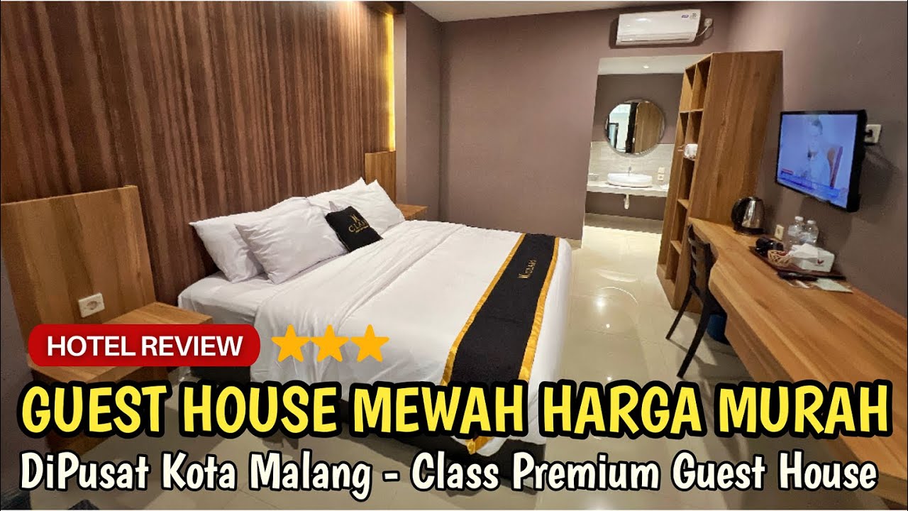 GUEST HOUSE MEWAH HARGA MURAH DI MALANG - CLASS PREMIUM GUEST HOUSE MALANG