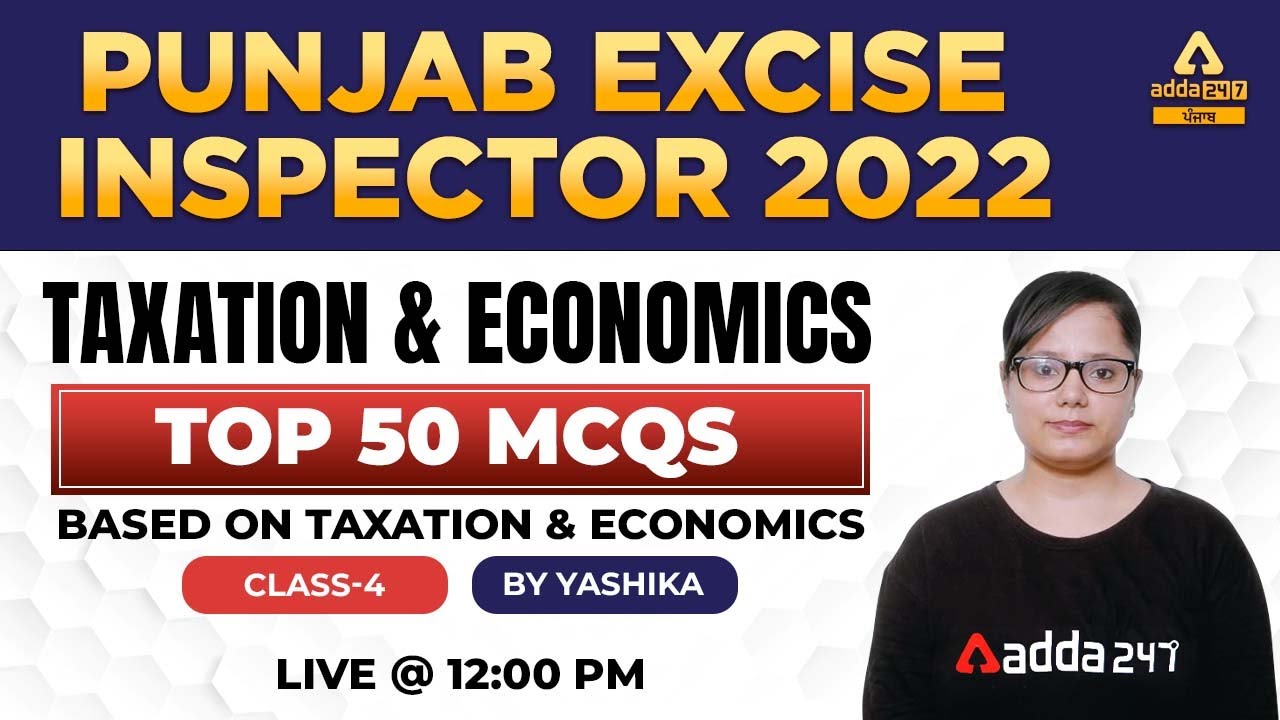 Punjab Excise Inspector 2022 | Economics | Top 50 MCQs