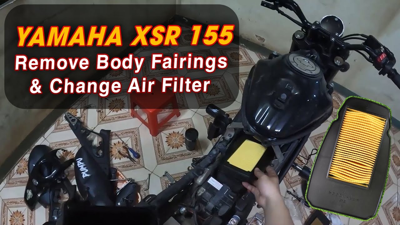 Remove Body Fairings & Change Air Filter For Yamaha XSR 155