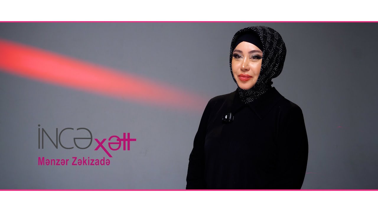 İncə xətt - 2 / Mənzər Zəkizadə “Mən geyimə sənət əsəri kimi baxıram”