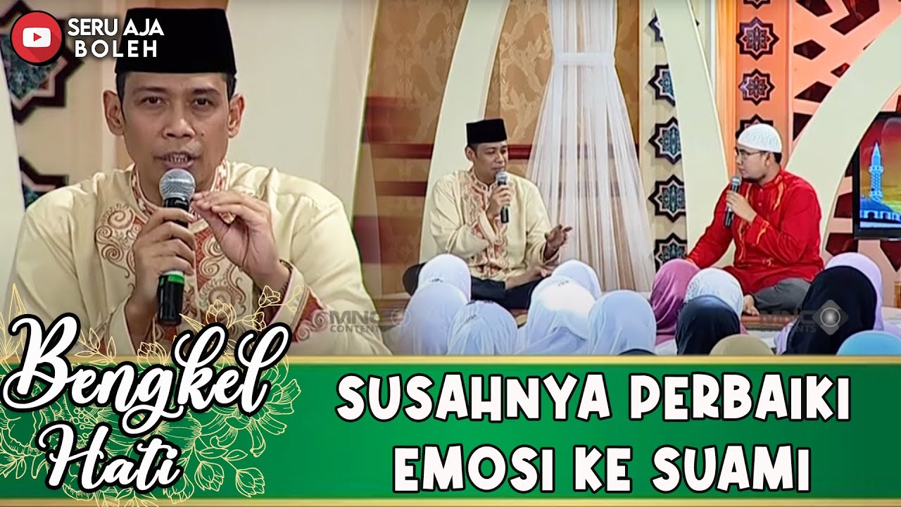 SUKA JENGKEL SAMPAI DI TINGKAT TERTINGGI, SI ISTRI DIAM SAMPAI SUAMI OVERTHINKING - BENGKEL HATI