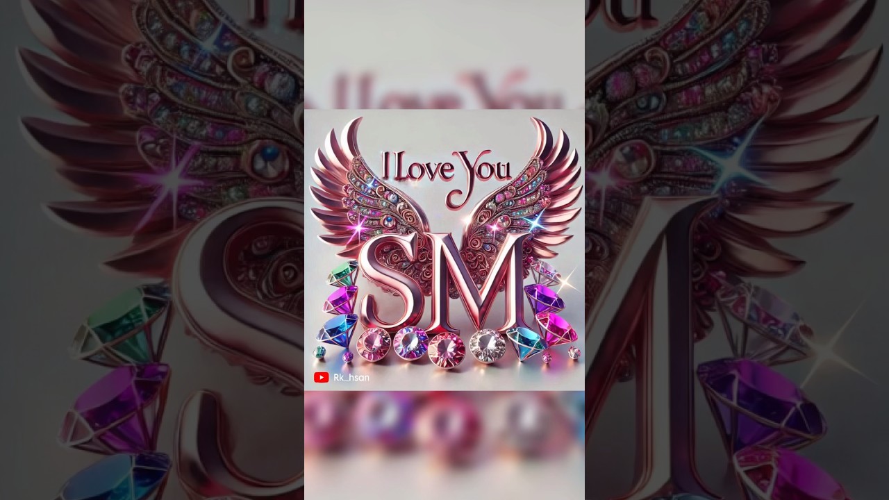 S M romantic couple&rsquo;s name letter  WhatsApp status, s+m name love letter status, #rk_hsan @rk_hsan