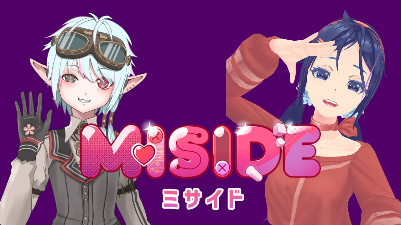 【MiSide】美少女と戯れられるゲーム！！初見で遊んでくよー！！