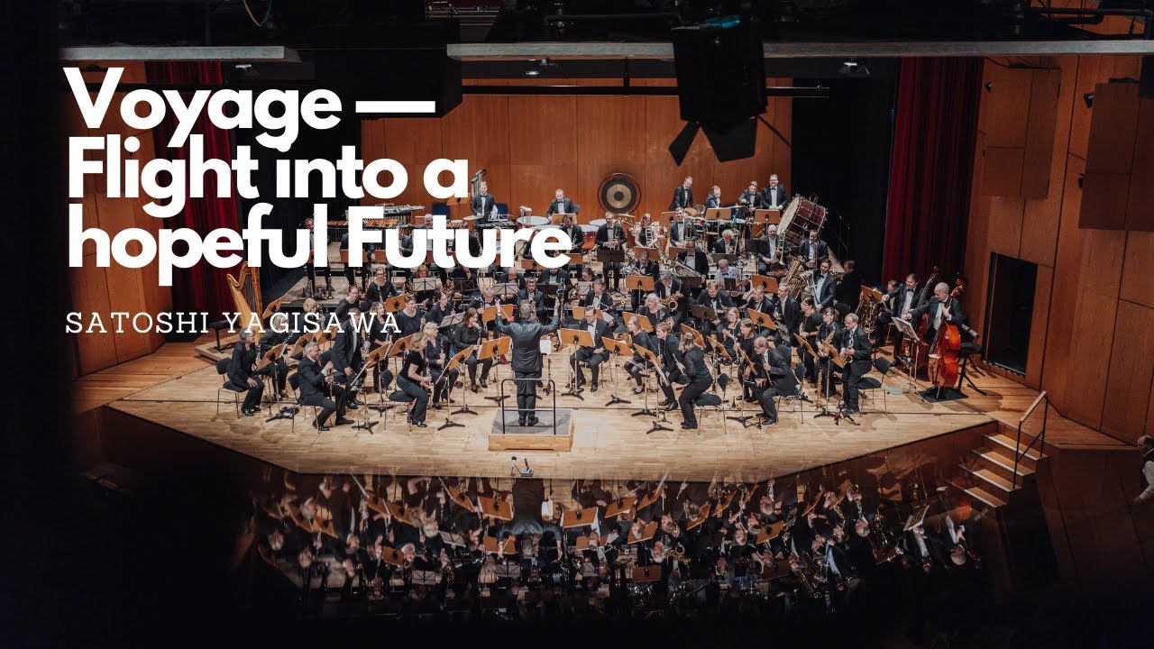 Voyage - Flight into a hopeful future | Satoshi Yagisawa | Landesblasorchester NRW