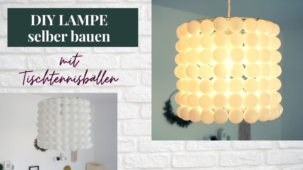 DIY Lampe einfach selber machen aus Tischtennisbällen / Karlina Kunterbunt