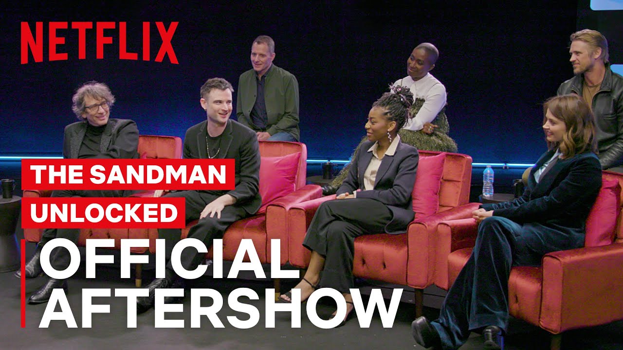 The Sandman: Unlocked | FULL SPOILERS Official After Show | Netflix Geeked