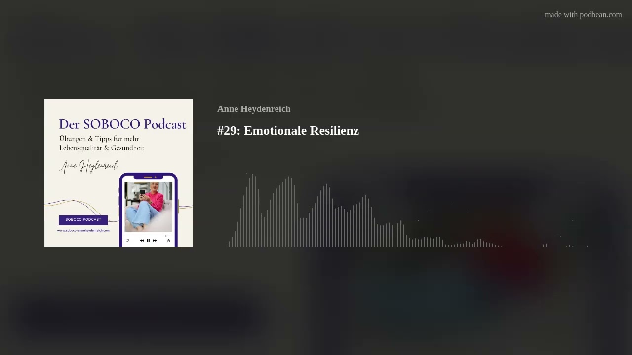#29: Emotionale Resilienz