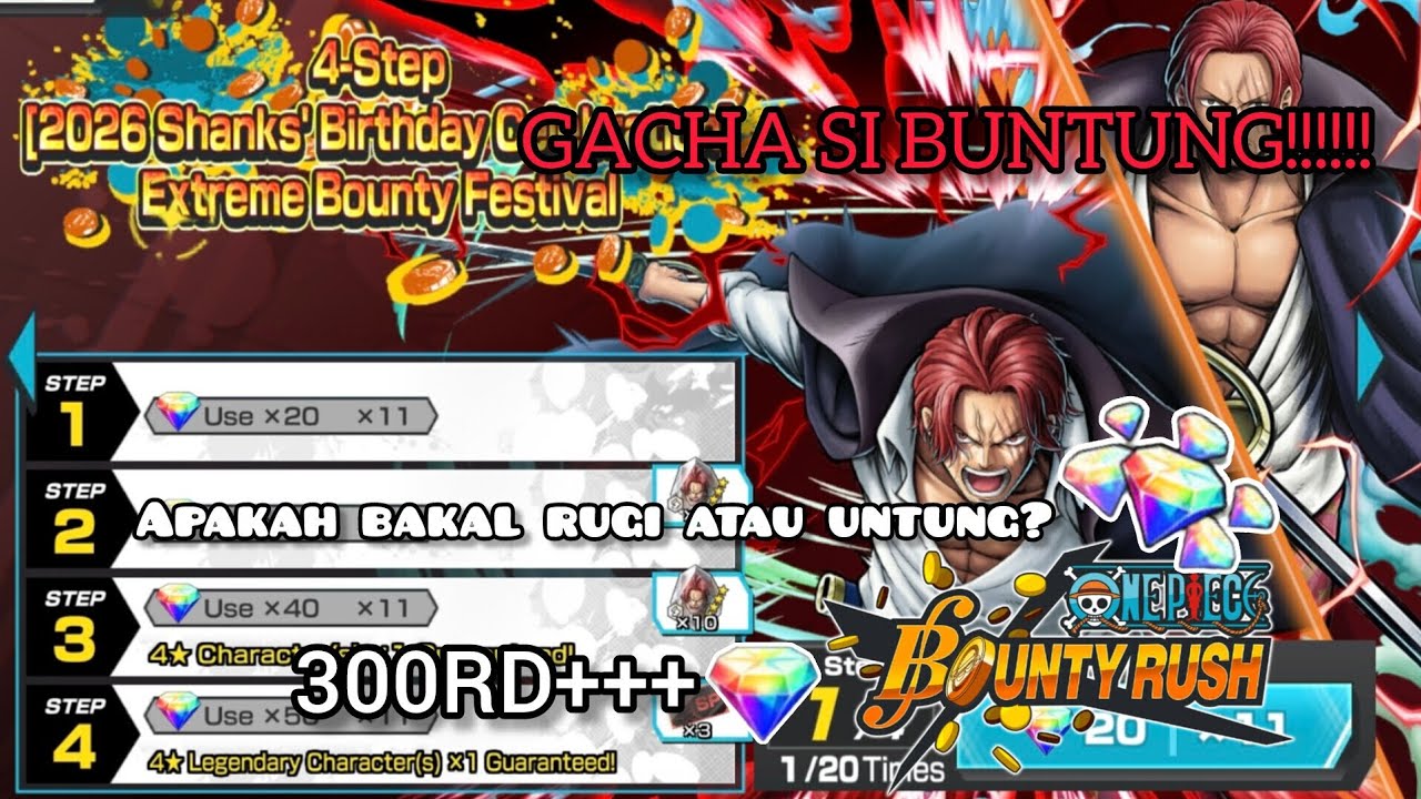 GACHA REBANNER SHANKS PUTIH SAMA SHANKS RED!!! GUARANTEED 2800 RD MAHAL KAH?? |ONE PIECE BOUNTY RUSH
