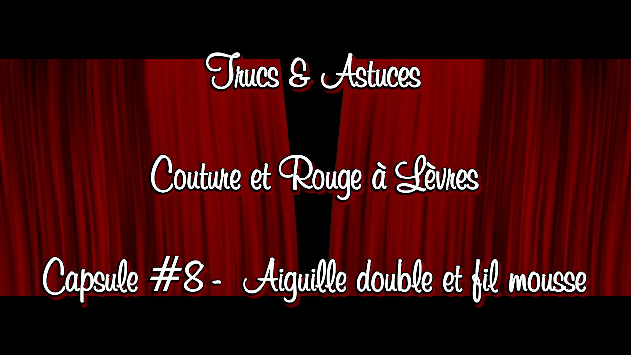 T&A#8 - Ourlet à l'aiguille double avec fil mousse/laineux
