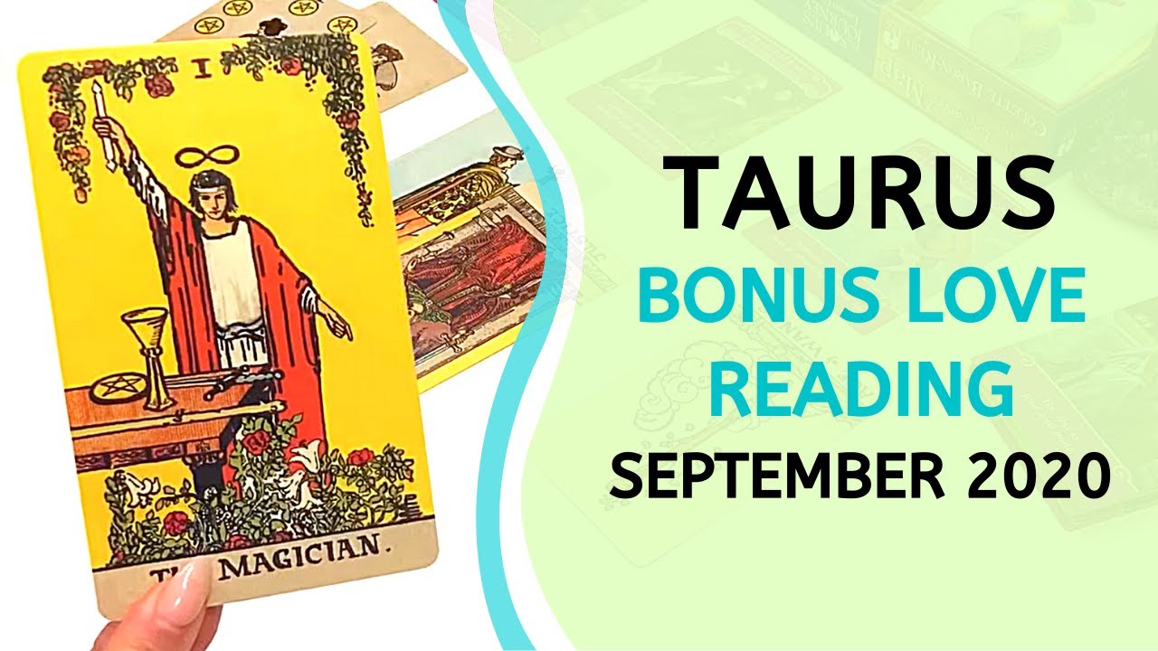 TAURUS BONUS ❤️ Unexpected Development! You Weren't Expecting This! ~ Sept 2020 Love Tarot Reading
