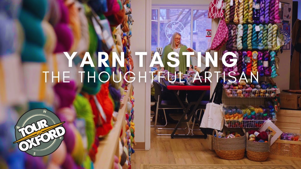 Yarn Tasting Experience | Tourism Oxford