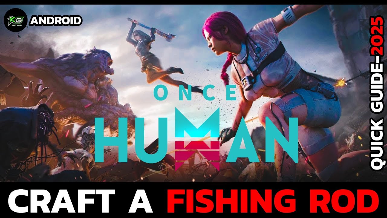 How to Craft a Fishing Rod in Once Human &ndash; Step by Step Tutorial (2025)