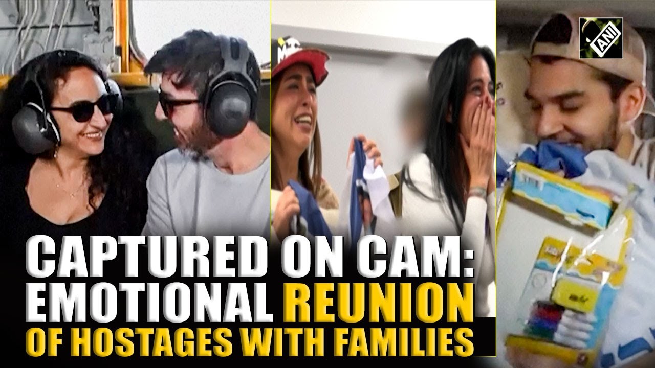 Moment: Passionate reunion of Israeli hostages released by Hamas with families melts hearts