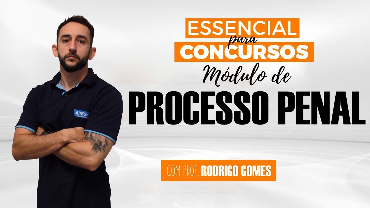 Aula Gratuita - Processo Penal - Inquérito Policial - Rodrigo Gomes - Parte 3