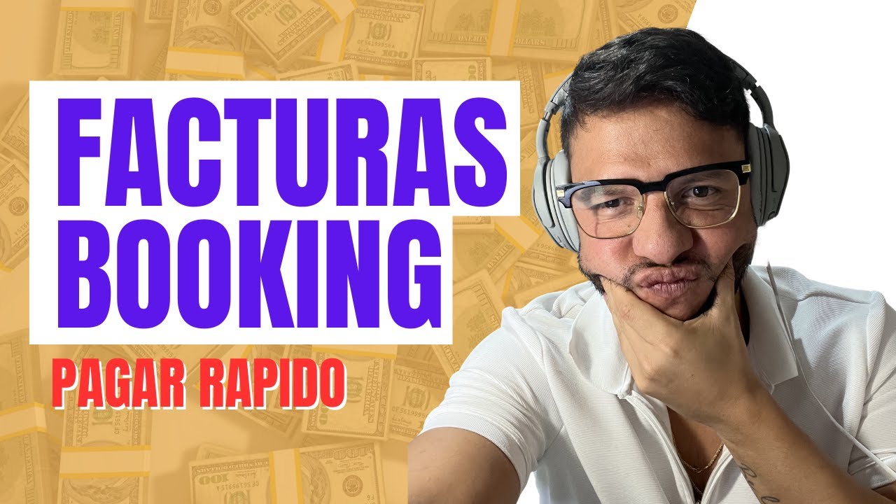C&oacute;mo Pagar Facturas en Booking   Tutorial 📝