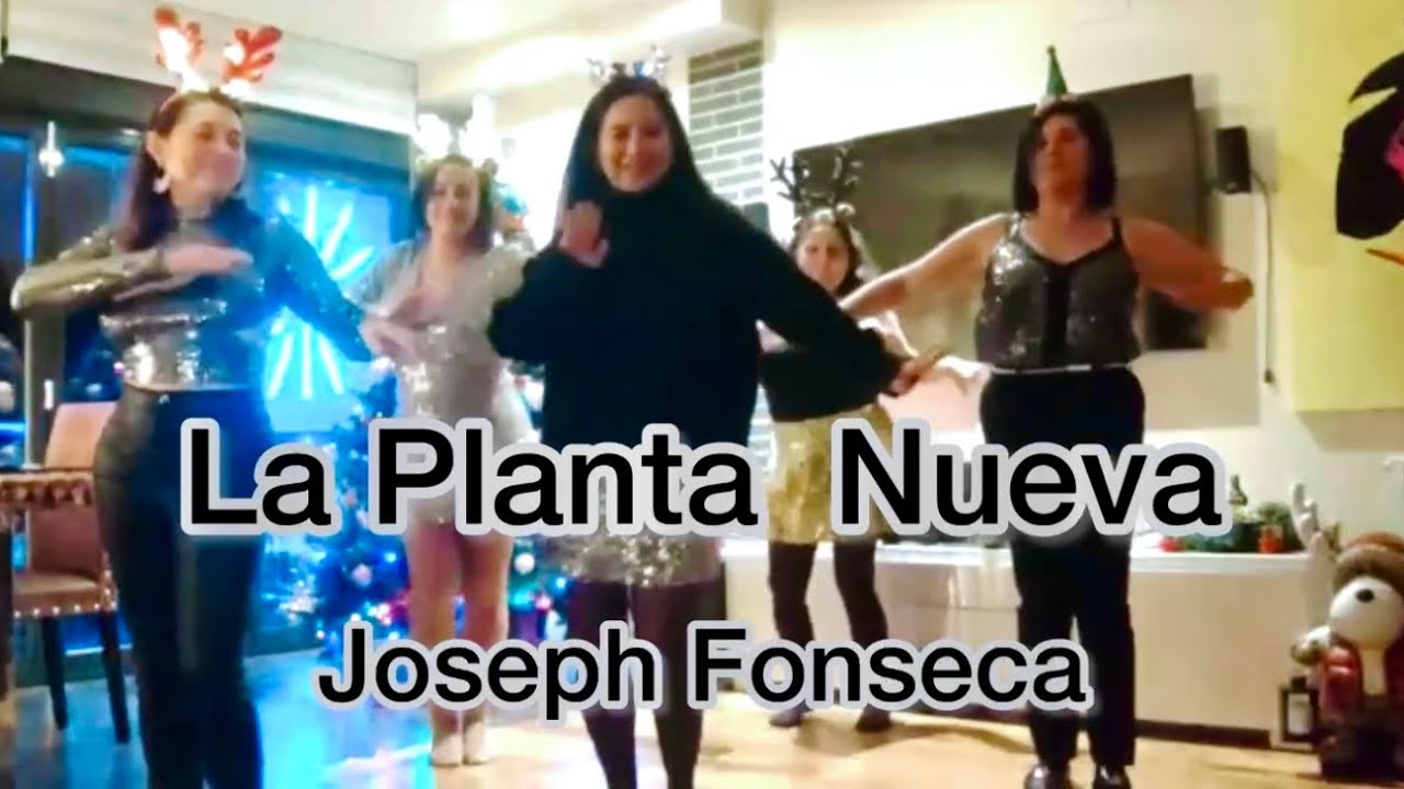 La Planta Nueva - Joseph Fonseca / Zumba Choreography