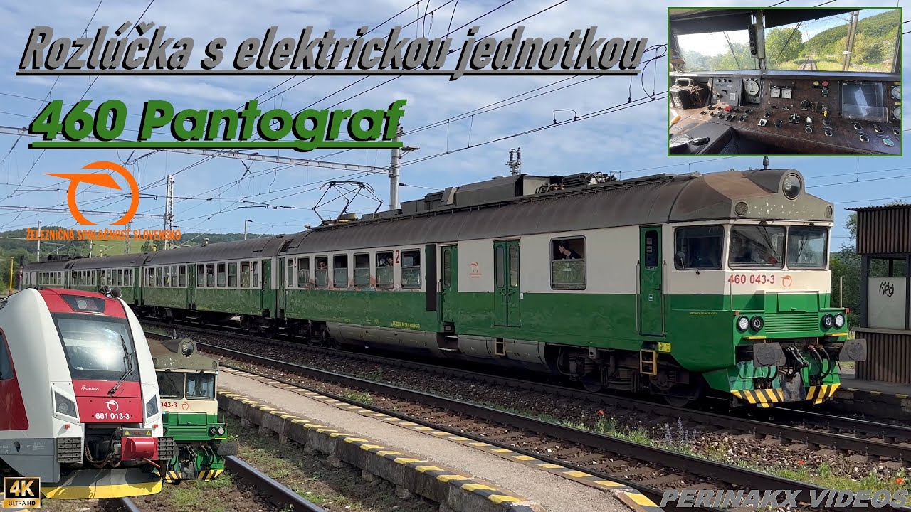 Rozlúčka s elektrickou jednotkou 460 Pantograf 🚃 ► Súbežná jazda 🚅 ► Farewell to ZSSK 460