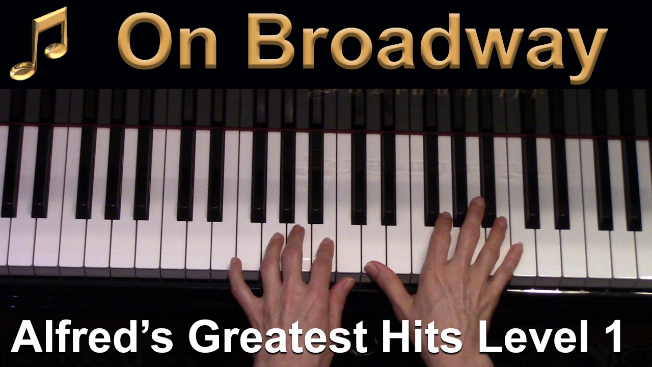 On Broadway (Elementary Piano Solo)