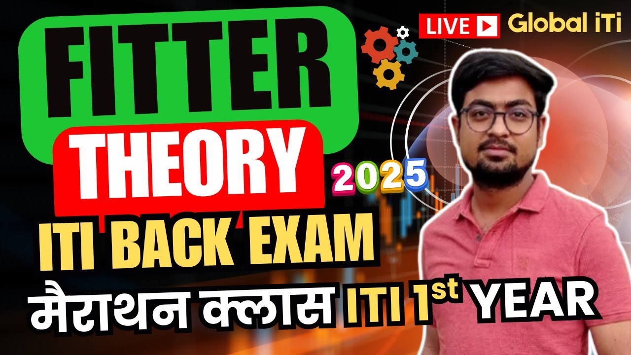 Back Exam Special | ITI Fitter 1st Year Marathon Class | ITI Fitter Exam Paper 2025 1st Year