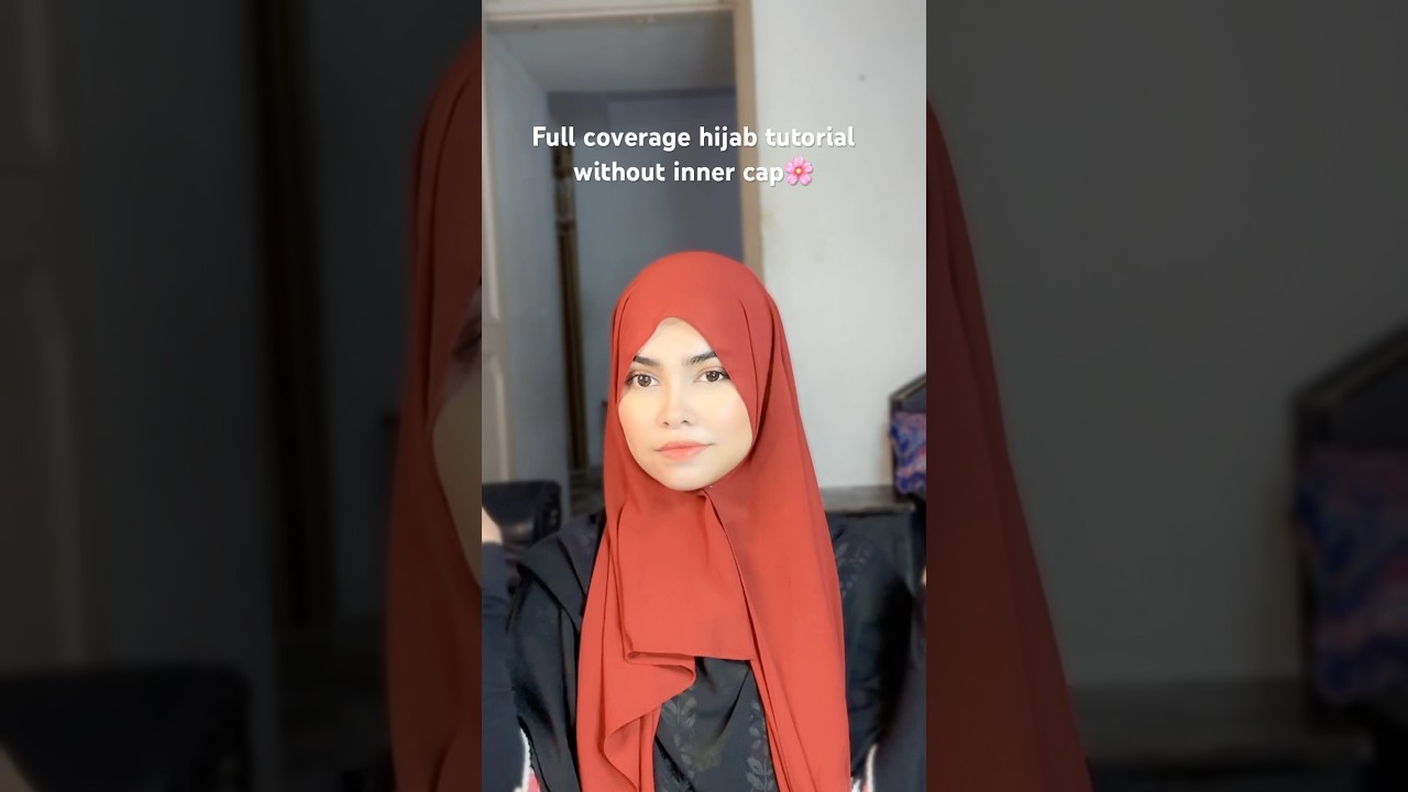 Hijab tutorial without inner cap | full coverage hijab tutorial without inner cap #shorts