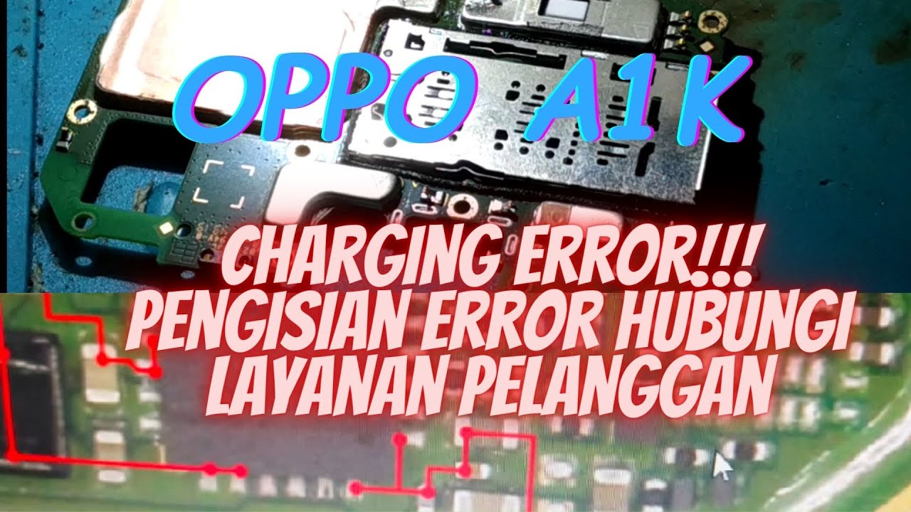 OPPO A1K CHARGING ERROR CONTACT THE CUSTOMER SERVICE