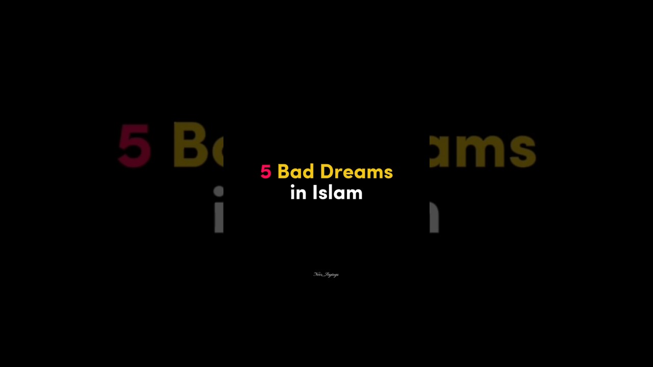 5 Bad Dreams in Islam #shorts #islamicshorts #viralshorts #youtubeshorts #foryou
