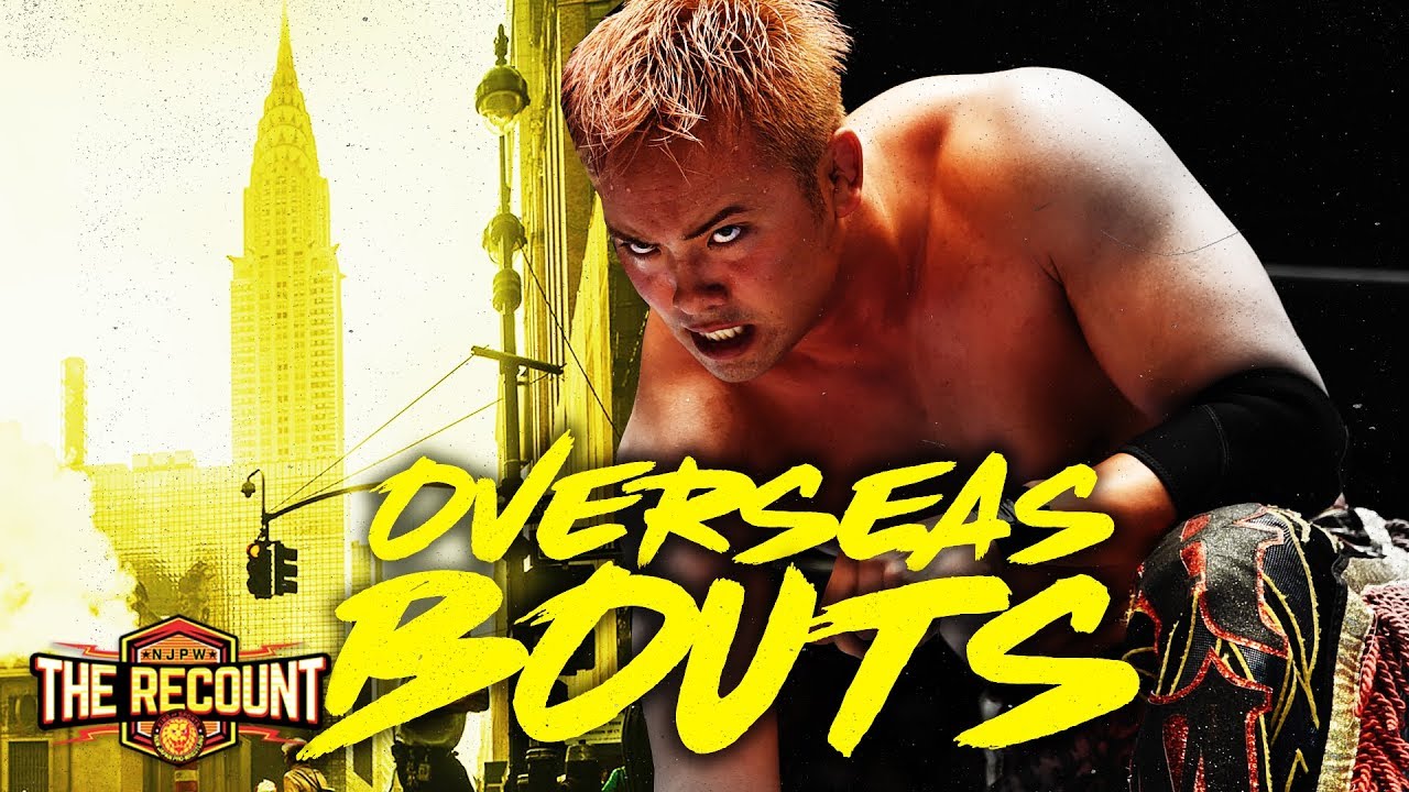 MVP, Okada, Suzuki & more in NJPW's most significant Overseas Bouts (The Recount)