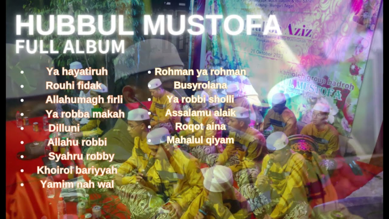 FULL ALBUM SHOLAWAT HUBBUL MUSTOFA || PP.TARBIYATUT THOLIBIN