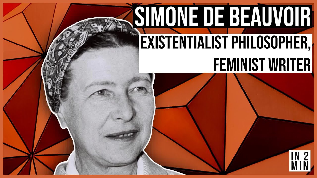 Simone de Beauvoir: Existentialist philosopher feminist writer
