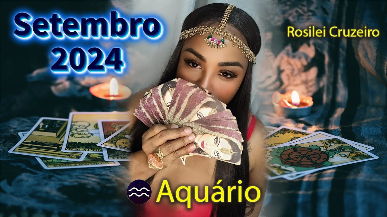 Leitura de Tar&ocirc; do m&ecirc;s de Setembro -  Aqu&aacute;rio