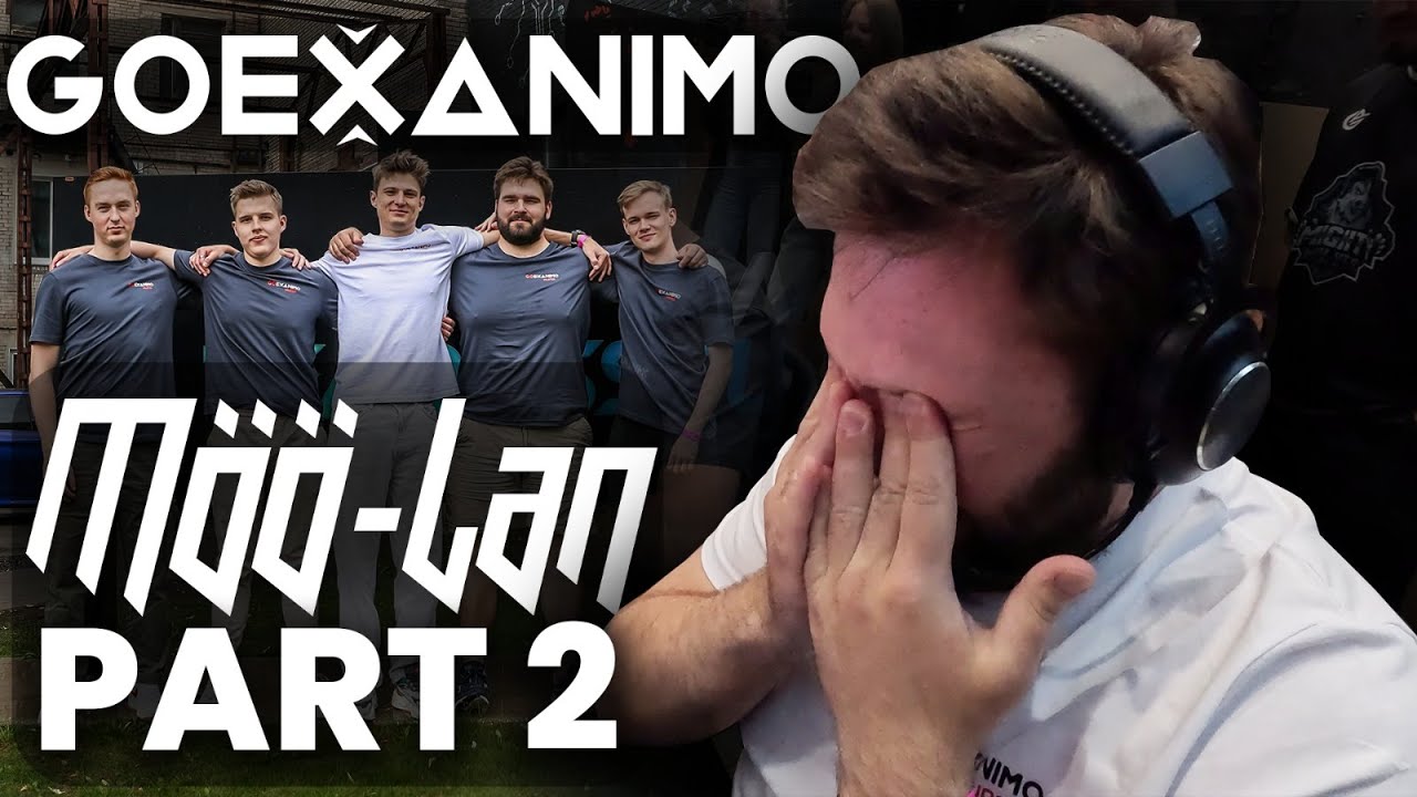 Struggle is real  - GOEXANIMO Kungi at MÖÖ LANU. #PART2 #esports #latvija