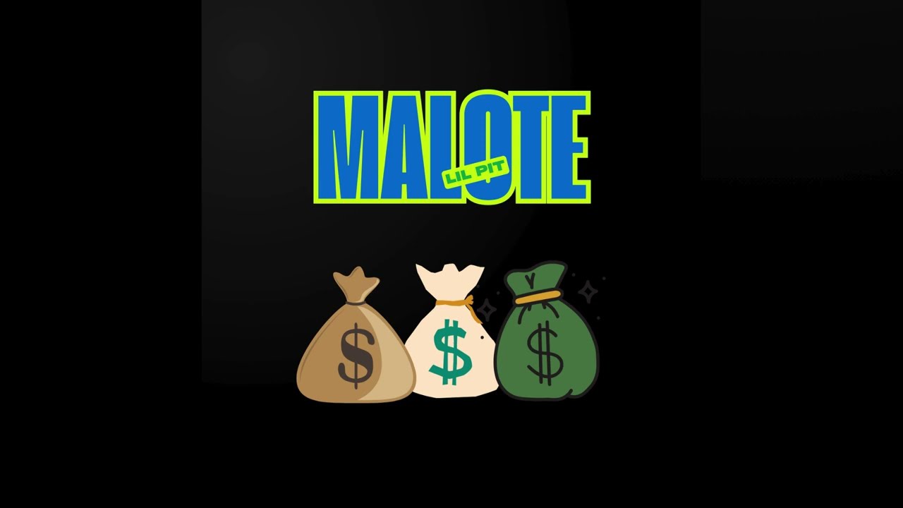 Lil Pit - MALOTE (official audio) 💼