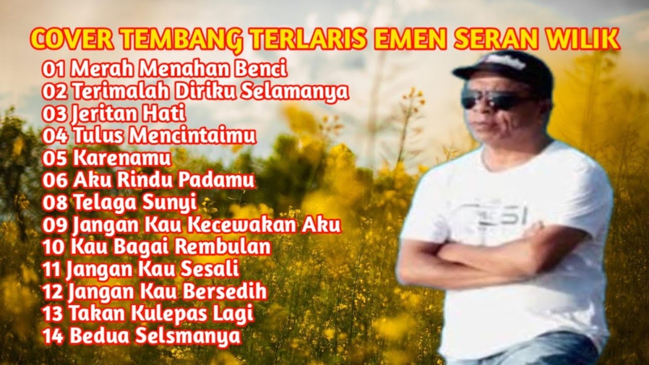 || TEMBANG KENANGAN TERPOPULER  2025 || EMEN SERAN WILIK FULL ALBUM ||