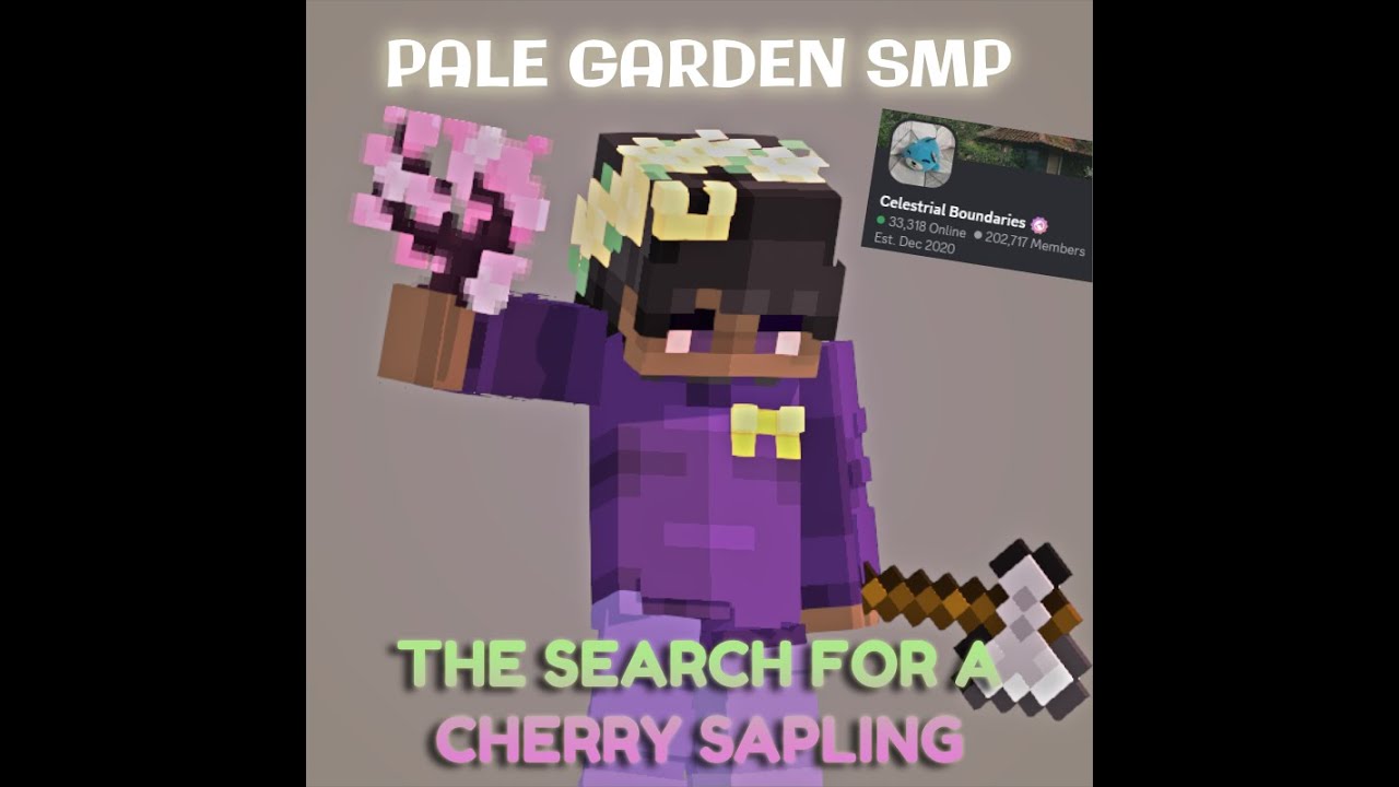 The Search For A Cherry Sapling - Pale Garden SMP