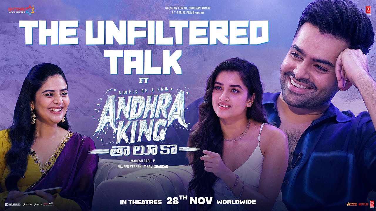 The Unfiltered Talk With Ram Pothineni | Andhra King Taluka | Bhagyashri Borse | Sreemukhi | FC