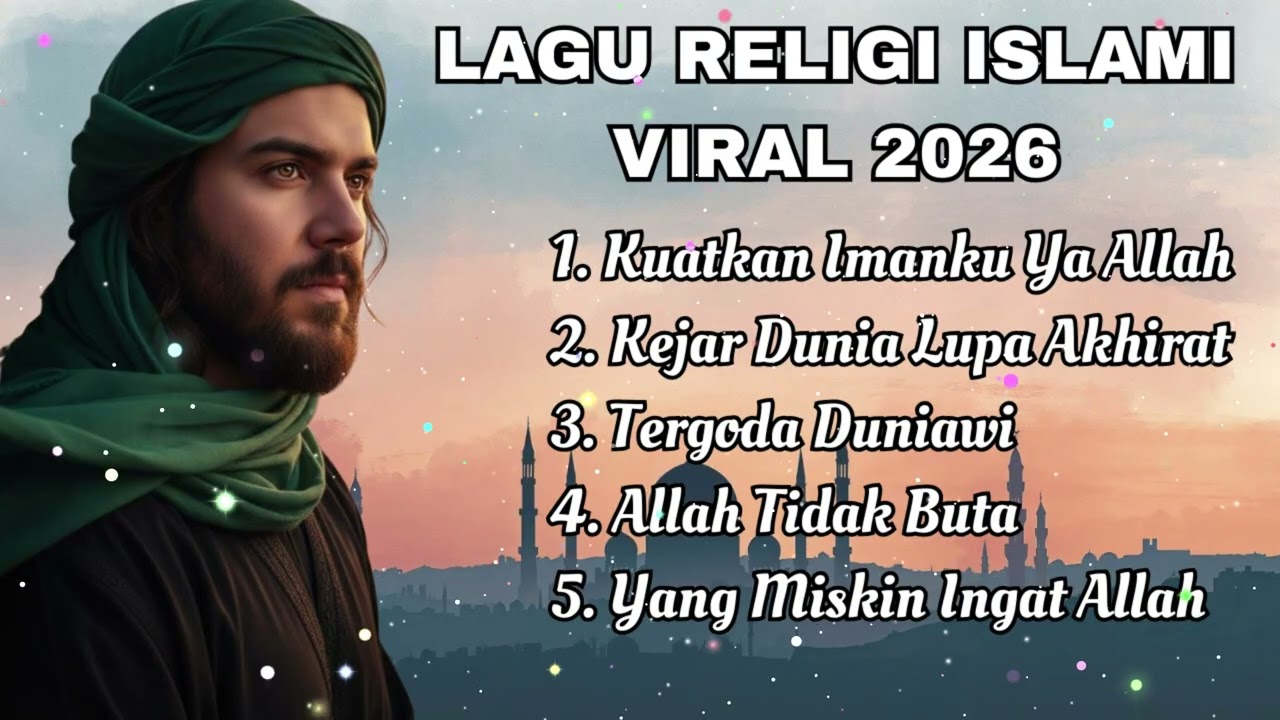 Kuatkan Imanku Ya Allah | Lagu Religi Islami Viral 2026 | Lagu Religi Penuh Haru | Lantunan Qalbu